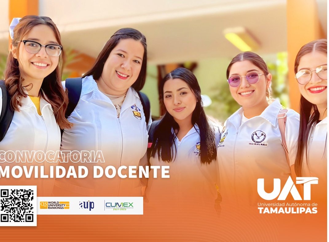Convoca la UAT a sus docentes a participar en el programa de movilidad ...